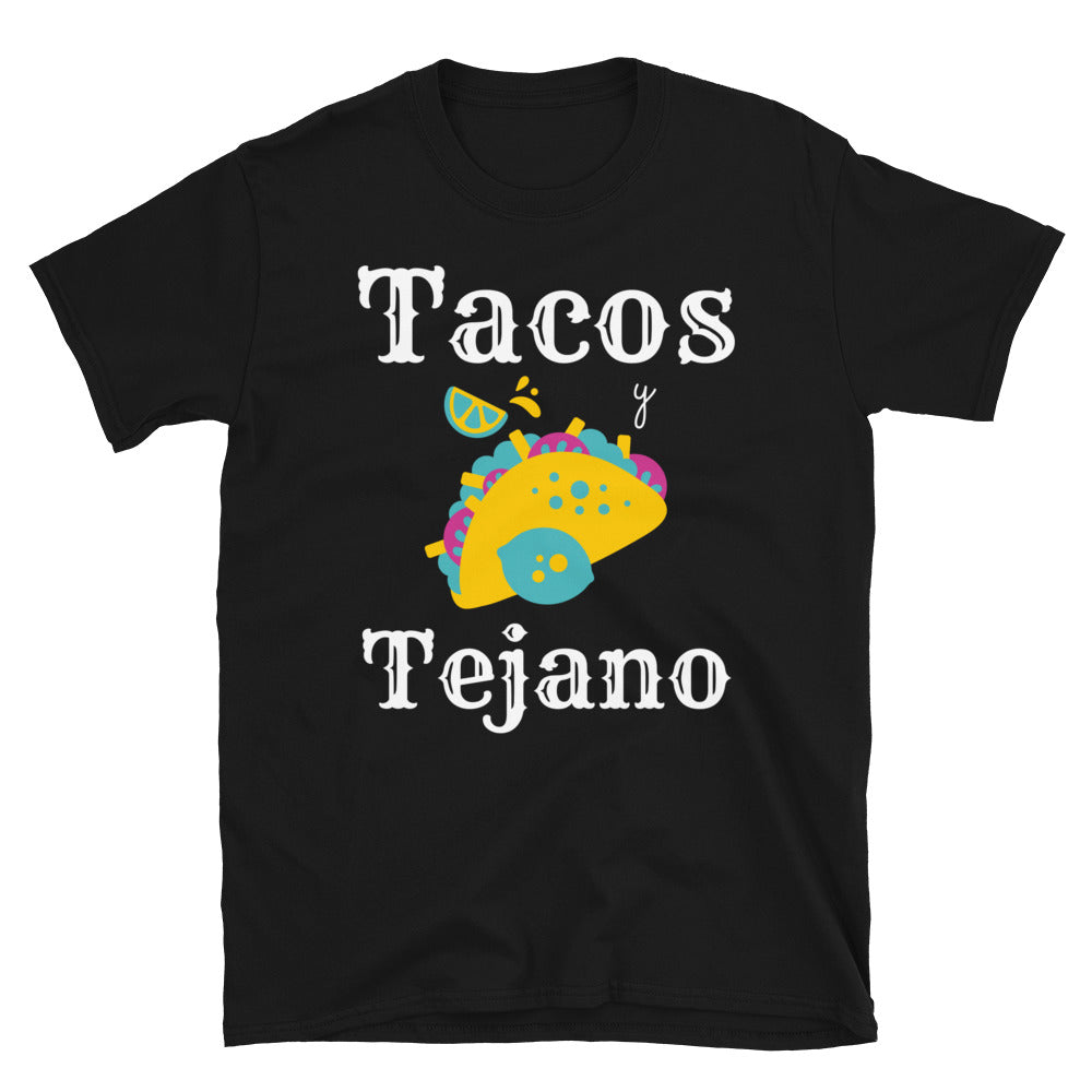 Tacos Y Tejano T-Shirt