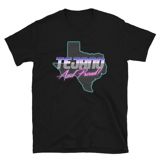 Tejano And Proud T-Shirt